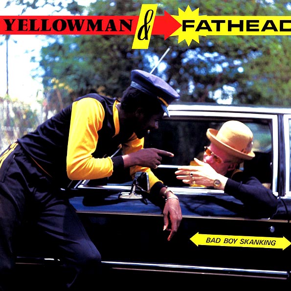 Yellowman - Bad Boy Skanking