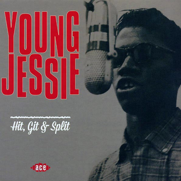 Young Jessie - Hit, Git & Split
