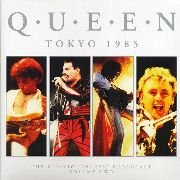 Queen - Tokyo 1985 Volume 2: The Classic Japanese Broadcast
