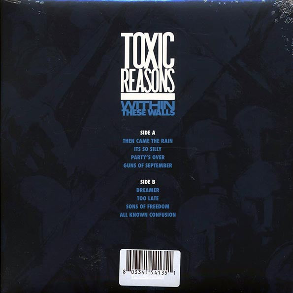 Toxic Reasons - Within These Walls