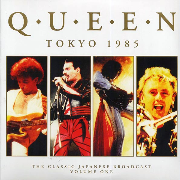 Queen - Tokyo 1985 Volume 1: The Classic Japanese Broadcast
