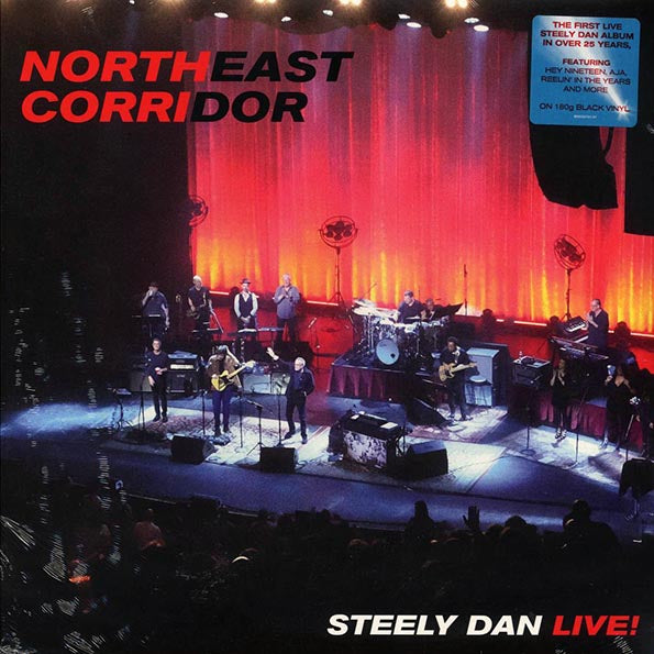 Steely Dan - Northeast Corridor: Steely Dan Live!