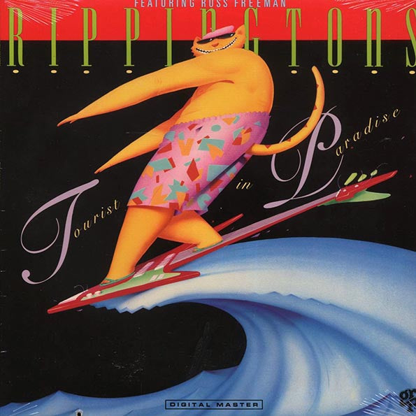 The Rippingtons, Russ Freeman - Tourist In Paradise