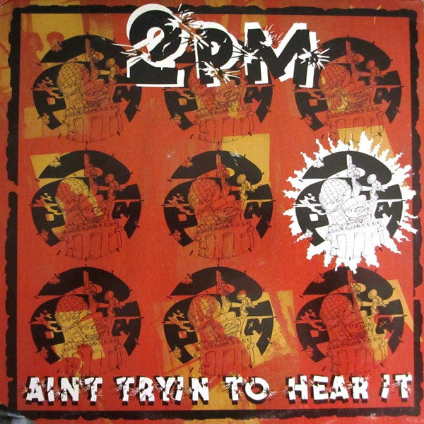 2PM – Ain't Tryin To Hear it