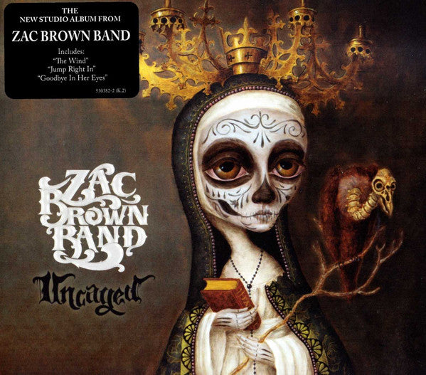 ZAC BROWN BAND                                     – Uncaged
