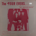 4FOUR EVERS – Our Special Sound